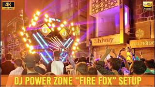 DJ POWER ZONE | FIREFOX Setup | Rajnanadgao Ganesh Jhanki 2026 | HD Sound | CG04 LIVE