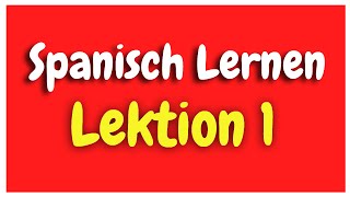 ᐅ Kostenlos Spanisch Lernen Der Komplette A Z Leitfaden In 17 Kapiteln
