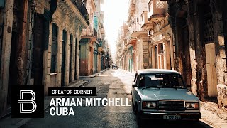 Arman Mitchell Takes Over Beautiful Destinations in Cuba