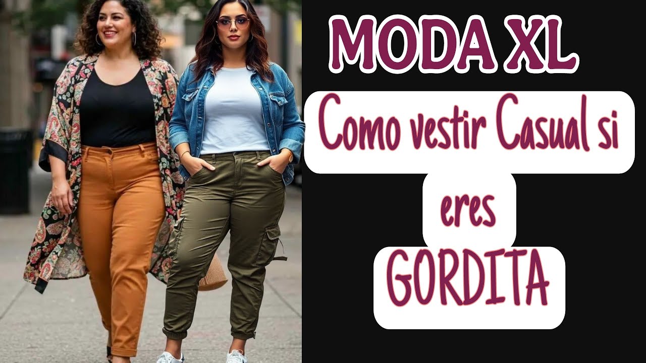 MODA 2025! COMO VESTIR BIEN SI ER3S UNA CHICA CON CURVAS| MODA XL Para Mujeres Gorditas