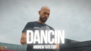 「 Dancin 」 - Andrew Tate Edit