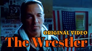 Bruce Springsteen - The Wrestler (Original Video) Resimi