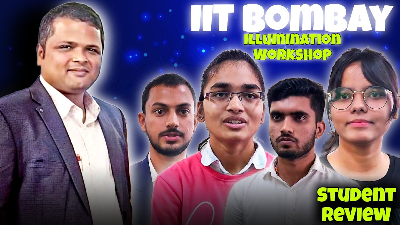 IIT Bombay Illumination Workshop: Honest Student Review & Key Takeaways!