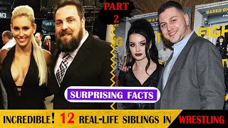 Famous Surprising facts about 12 real-life siblings in wrestling | Unknown facts about WWE AEW brothers - 2 Wealth