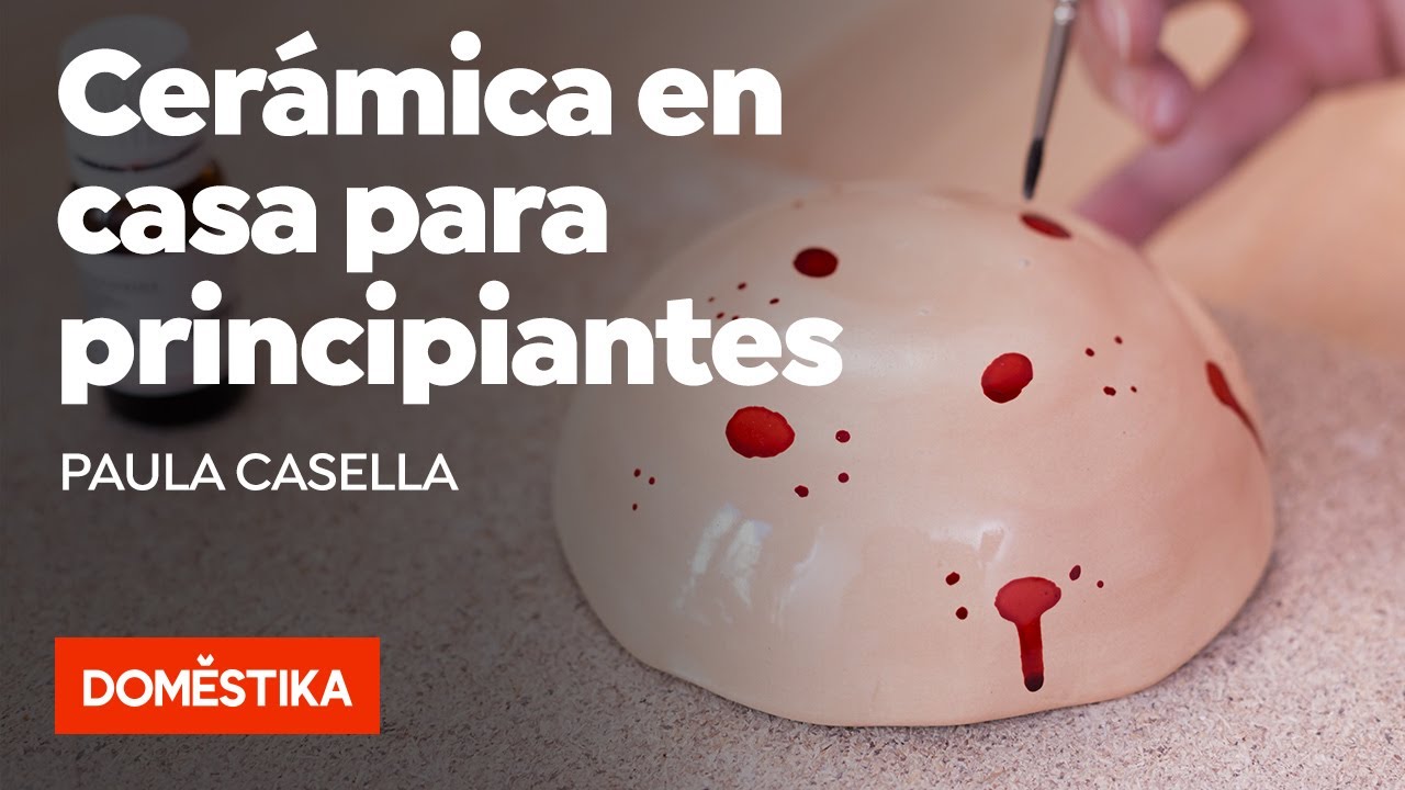 Cerámica en casa para principiantes - Curso online de Paula Casella