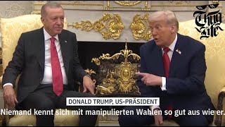 Trump admires Erdogan: “He knows about rigged elections better than anybody"