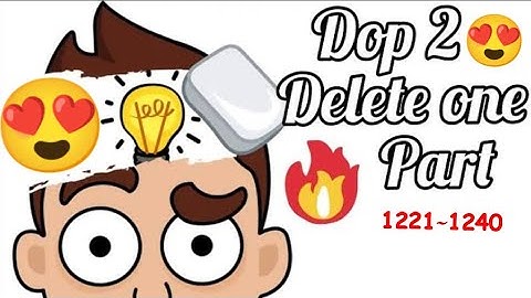 DOP 2 Level 1221 ~ 1240 Delete One Part - Walkthrough Solution By Tech & Sports