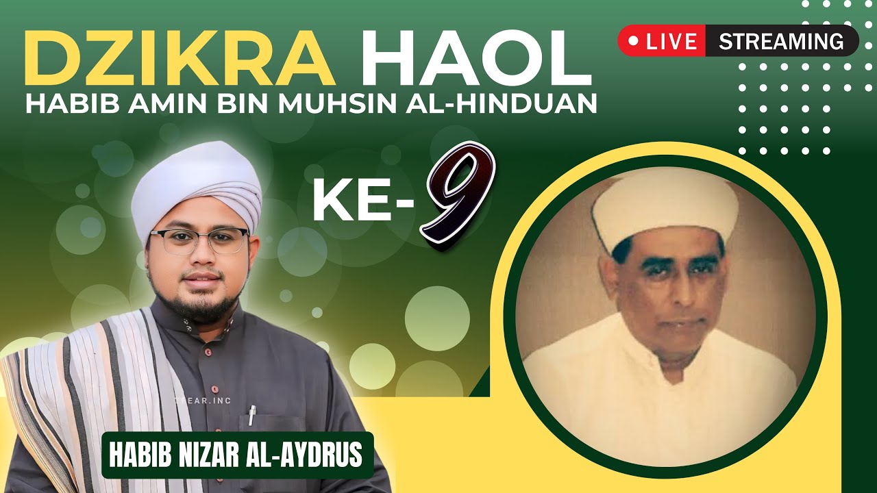 🔴 LIVE :  DZIKRA HAOL KE 9 HABIB AMIN BIN MUHSIN AL-HINDUAN SINGKAWANG
