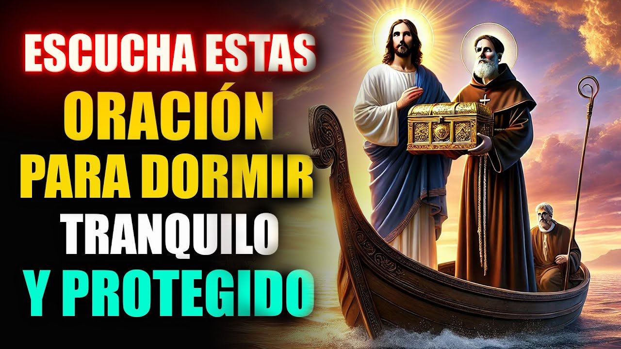 Oración de la Noche: DUERME TRANQUILO Y EN PAZ 🙏 TOración para Dormir ...