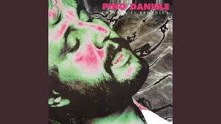 Video thumbnail of "Pino Daniele - Mal di te (2017 Remaster)"
