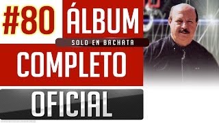 Marino - Solo En Bachata Album Completo Oficial