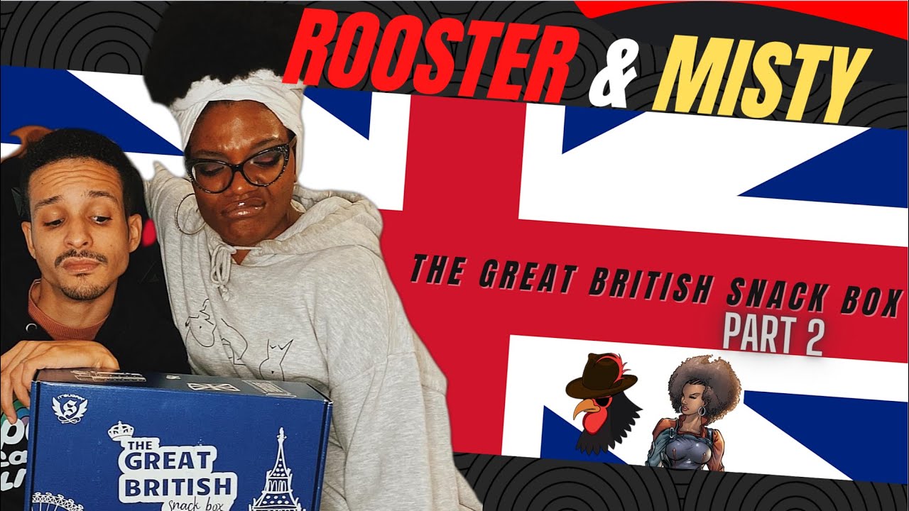 TRYING SNACKS! || The Great British Snack Box [2] - YouTube