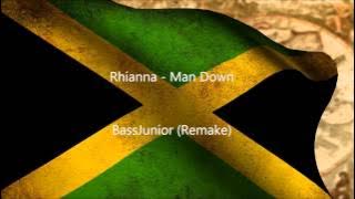 [Reggae] Rhianna - Man Down (BassJunior Remix)