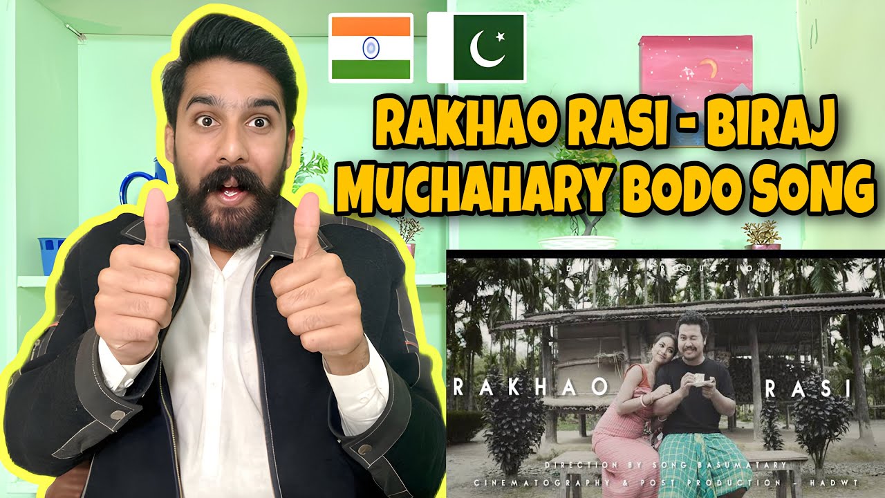 Rakhao Rasi - Biraj Muchahary [Official Video] Reaction Reaction # ...