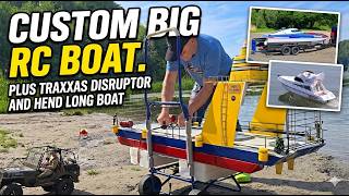 Custom Big Rc Boat + Traxxas disruptor + HengLong Boat