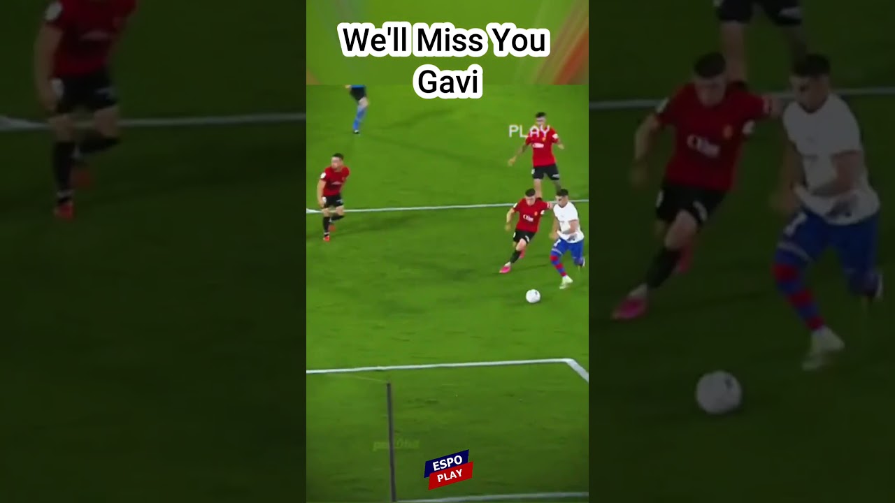 We'll Miss you Gavi⭐