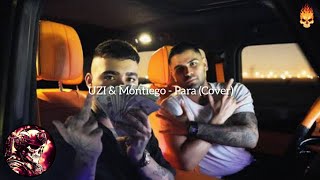 UZI & Montiego - Para (Cover)