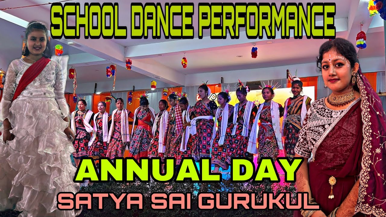 Satya Sai Gurukul Annual day | school dance performance | Annual ...