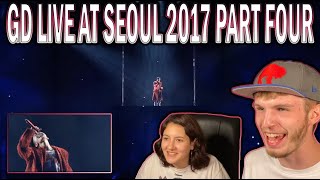 GD LIVE IN SEOUL 2017 ACT 3 PART FOUR (COUPLE REACTION!)