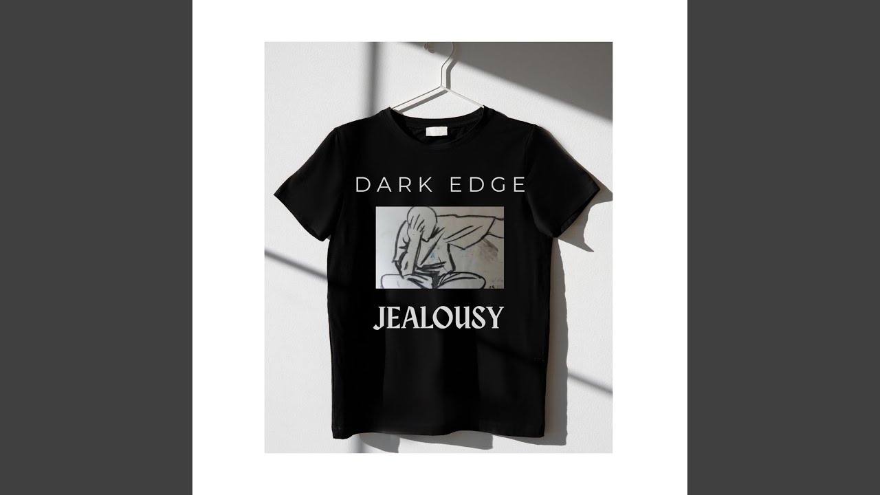 Watch JEALOUSY on YouTube Watch JEALOUSY on YouTube