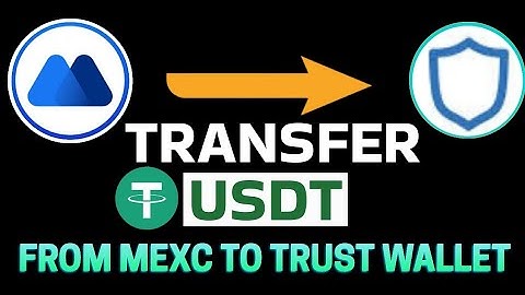 How to Transfer Crypto from MEXC to Trust Wallet (2025)