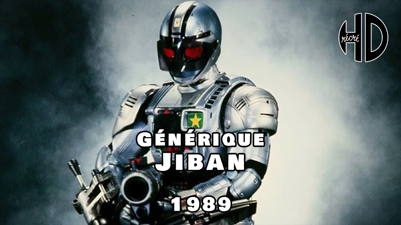 Générique de Jiban (機動刑事ジバン) - 1989 - HD - YouTube