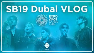 EXPO 2020 DUBAI | SB19 VLOG