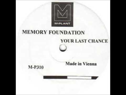 Memory Foundation ‎– Your Last Chance - B2 - Untitled