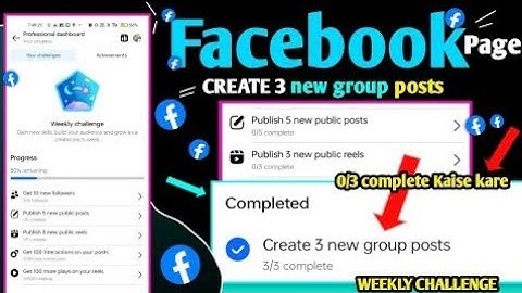 Create 7 new group posts | weekly challenge Create 3 new group posts | group post