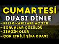 MUTLAKA DİNLE! Güçlü Cumartesi Duası | Huzur, Bereket, Rızık ve Korunma İçin
