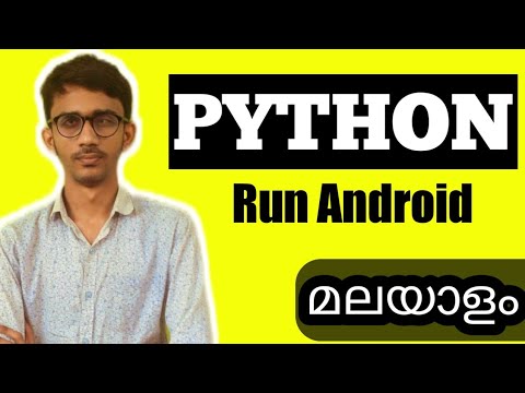 Run Python on Android | Python Malayalam Course | Python Malayalam Tutorial