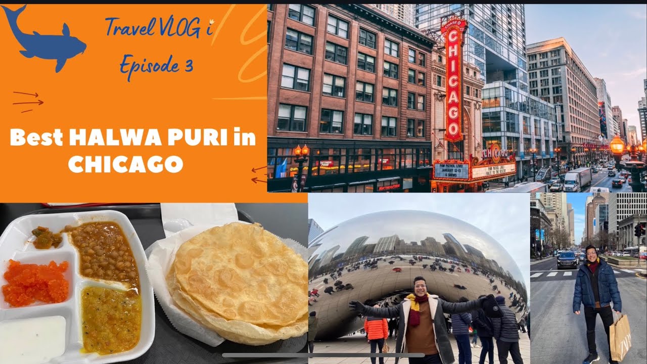 Chicago Travel Vlog Best Halwa Puri ️ YouTube