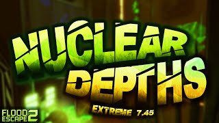 NUCLEAR DEPTHS (⭐️7.45 EXTREME CRAZY+ ) // Flood Escape 2 Community Maps