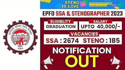 EPFO SSA Recruitment 2023 | EPFO SSA Salary, Job Profile, Exam Pattern & Syllabus | Full Details