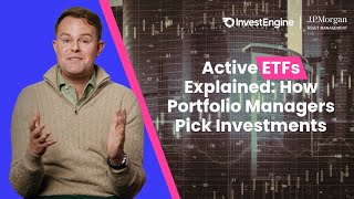 How Active ETFs Work: Inside the Portfolio Manager’s Decision Process