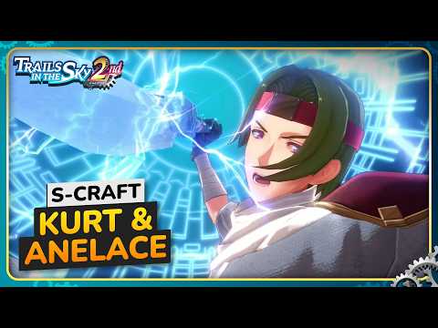 Kurt & Anelace's S-Crafts | Trails in the Sky 2nd Chapter