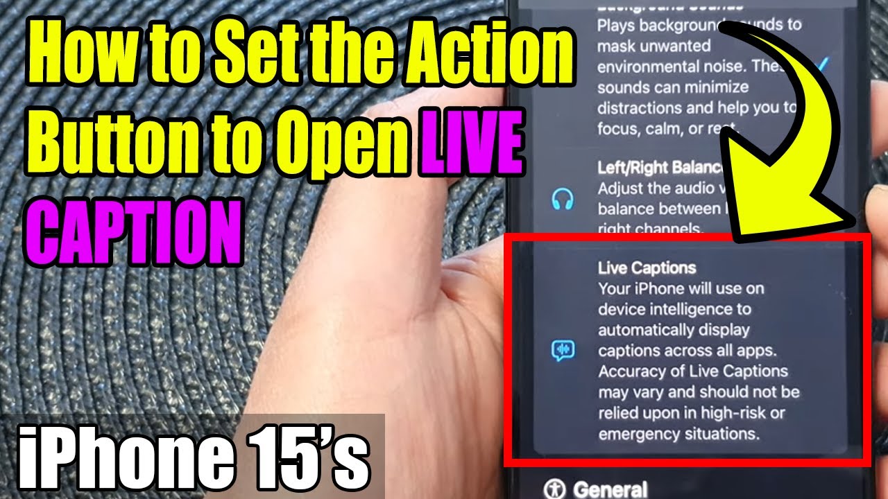 iPhone 15/15 Pro Max: How to Set the Action Button to Open LIVE CAPTION