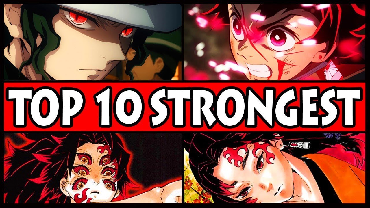 Top 10 Strongest Demon Slayer Characters Kimetsu No Yaiba 10 Overpowered Fighters Youtube