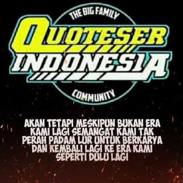story wa Quoteser indonesia tetap jaya01~ #Quotes tabalong