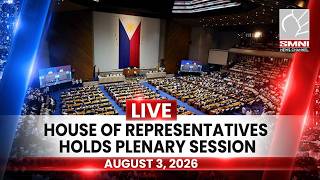 LIVE: HOUSE OF REPRESENTATIVES HOLDS PLENARY SESSION | AUGUST 3, 2026