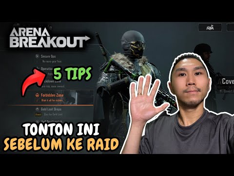 5 TIPS PEMULA WAJIB TAHU SEBELUM RAID ! - Arena Breakout Indonesia
