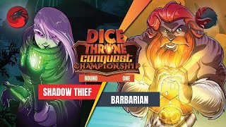 Conquest Dice Throne Championship Round 1 Shadow Thief vs Barbarian