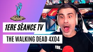 1ERE SÉANCE TV: THE WALKING DEAD 4x04