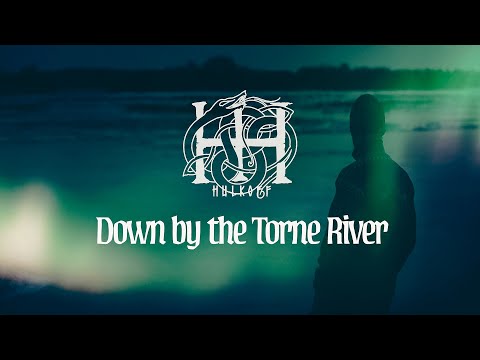Down by the Torne River