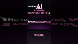 Bill Gates Reveals 10 STUNNING AI Predictions for 2024! PT.1 | AI News
