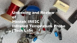 Unboxing and Review of Mestek IR02C Infrared Temperature Probe
