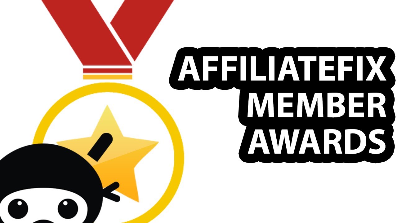 AffiliateFix Member Awards