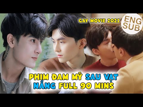 Video Phim đam mỹ SAU VẠT NẮNG -Phim đam mỹ Việt Nam 2021... - YouTube