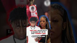 King Von's Sister Kayla B Confronts A Man For Hearing YoungBoy's Shirt #nbayoungboy #kingvon #drill