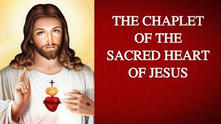 The Chaplet of the Sacred Heart of Jesus ❤️ - Season 1 Episode 46
